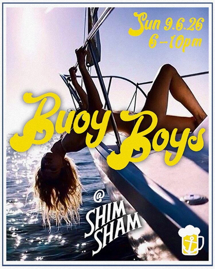 Buoy Boys yacht rock happy hour flyer for Shim Sham on September 6