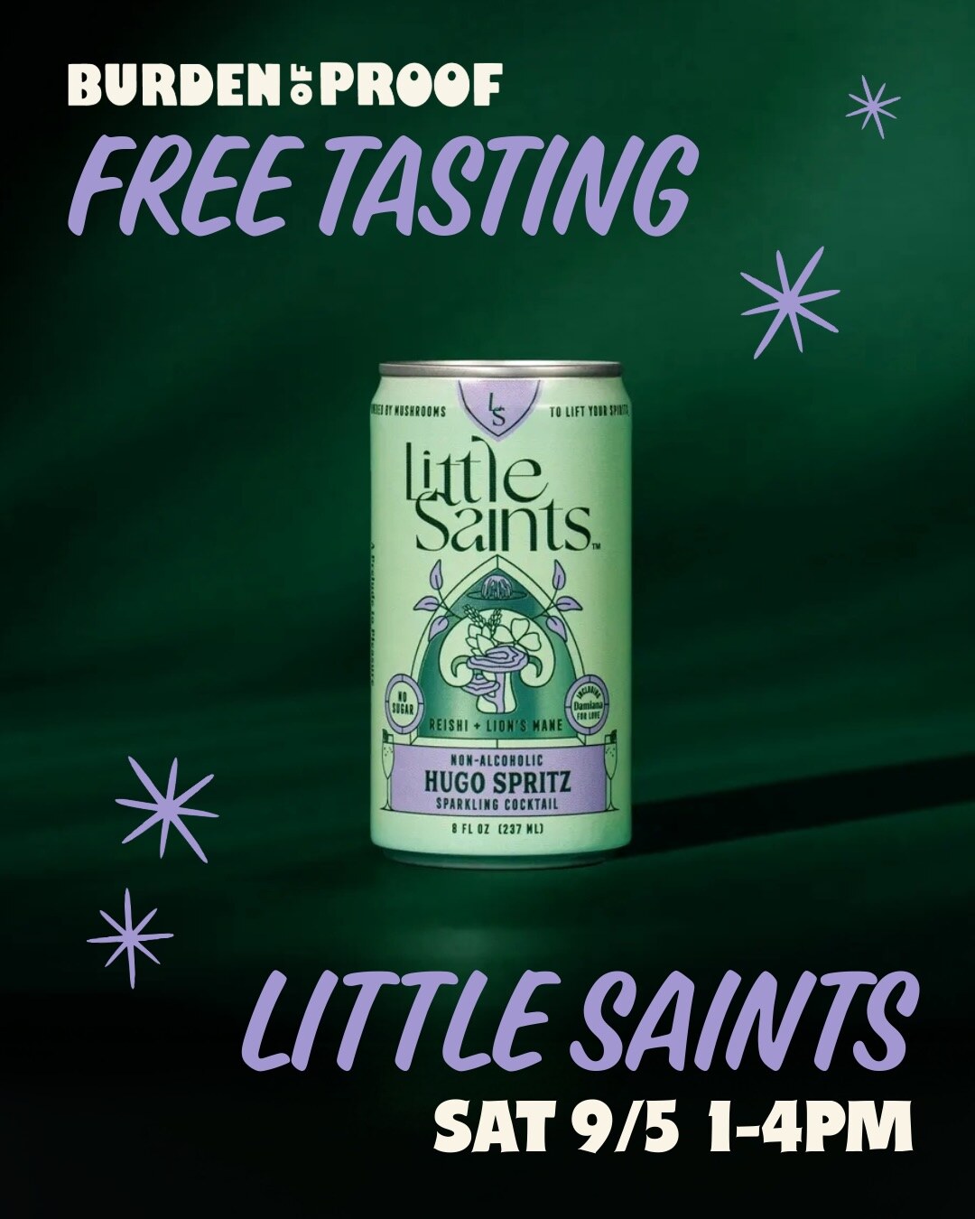 Burden of Proof free tasting flyer featuring Little Saints on September 5.