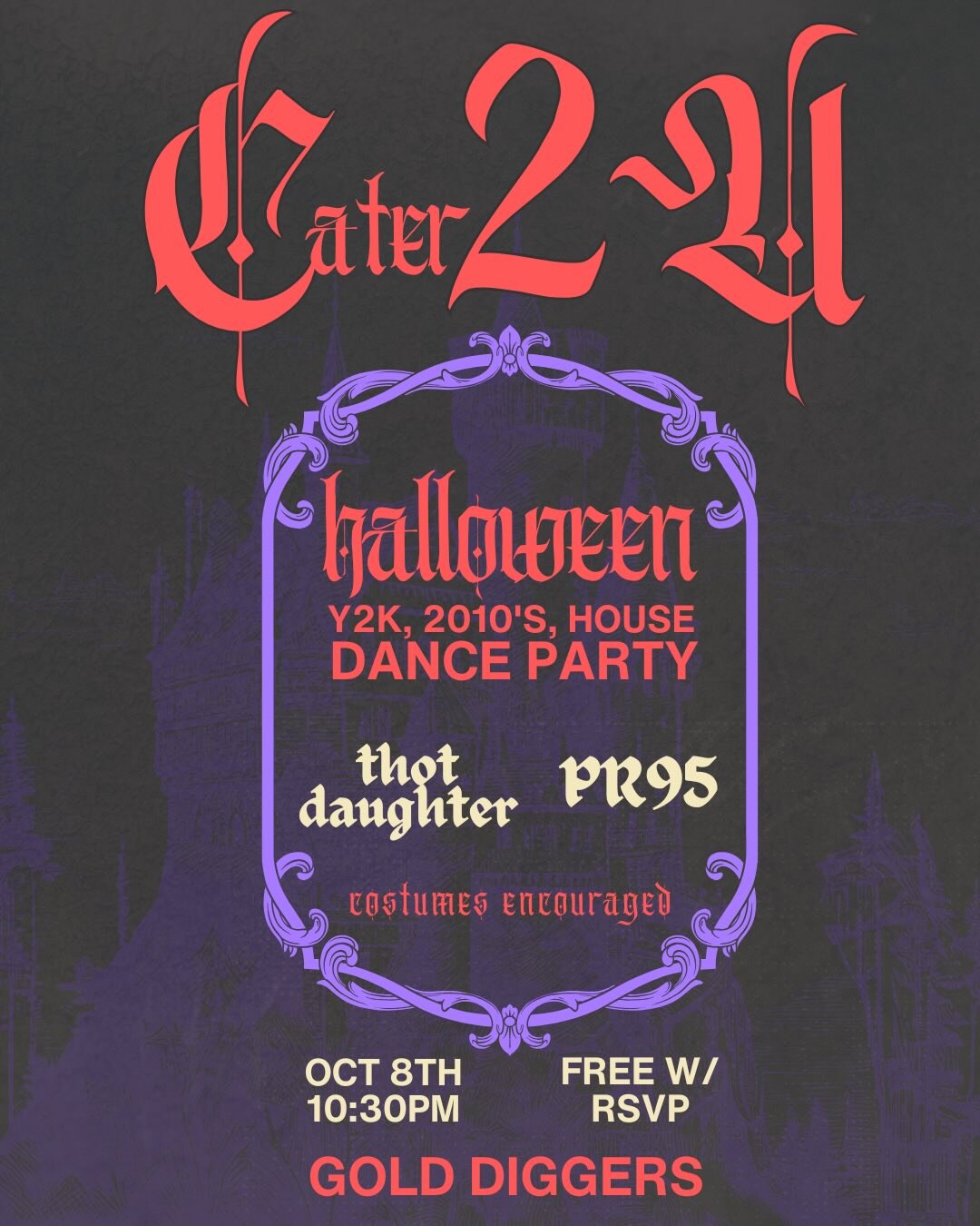 Cater 2 U Halloween party flyer at Gold-Diggers