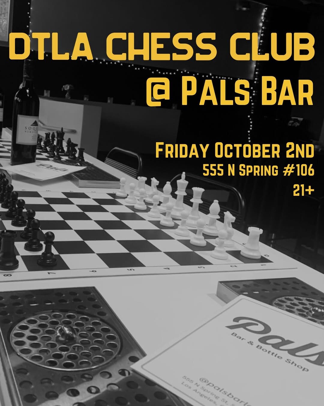 DTLA Chess at Pals flyer for Friday October 2 from 6pm to midnight.