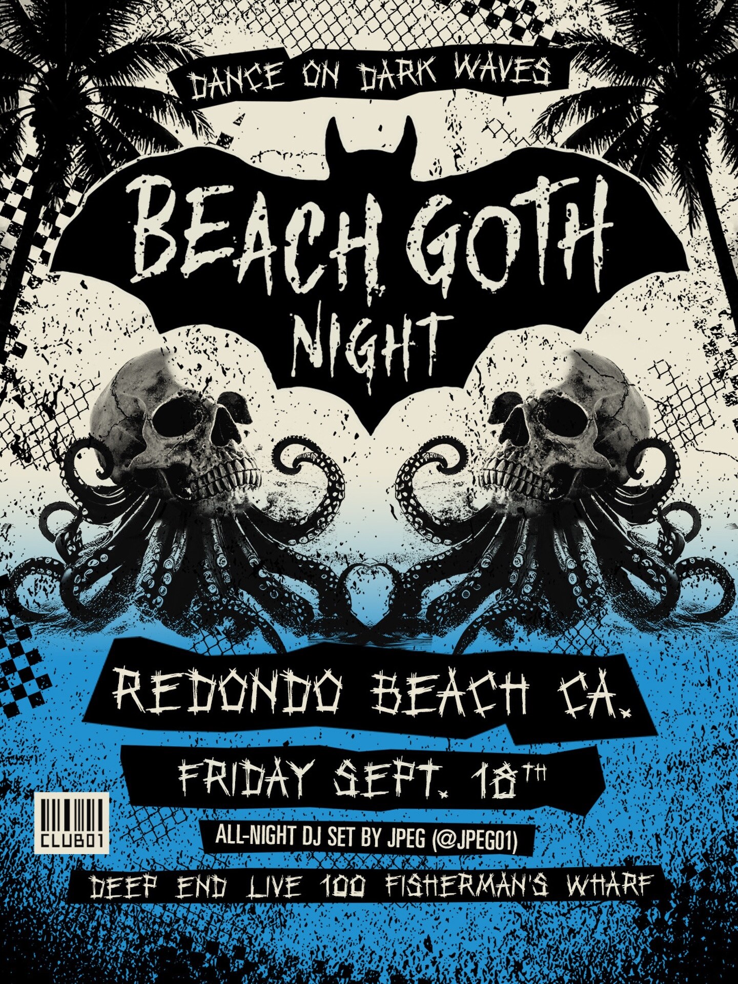 Black and blue Beach Goth Night Redondo Beach flyer