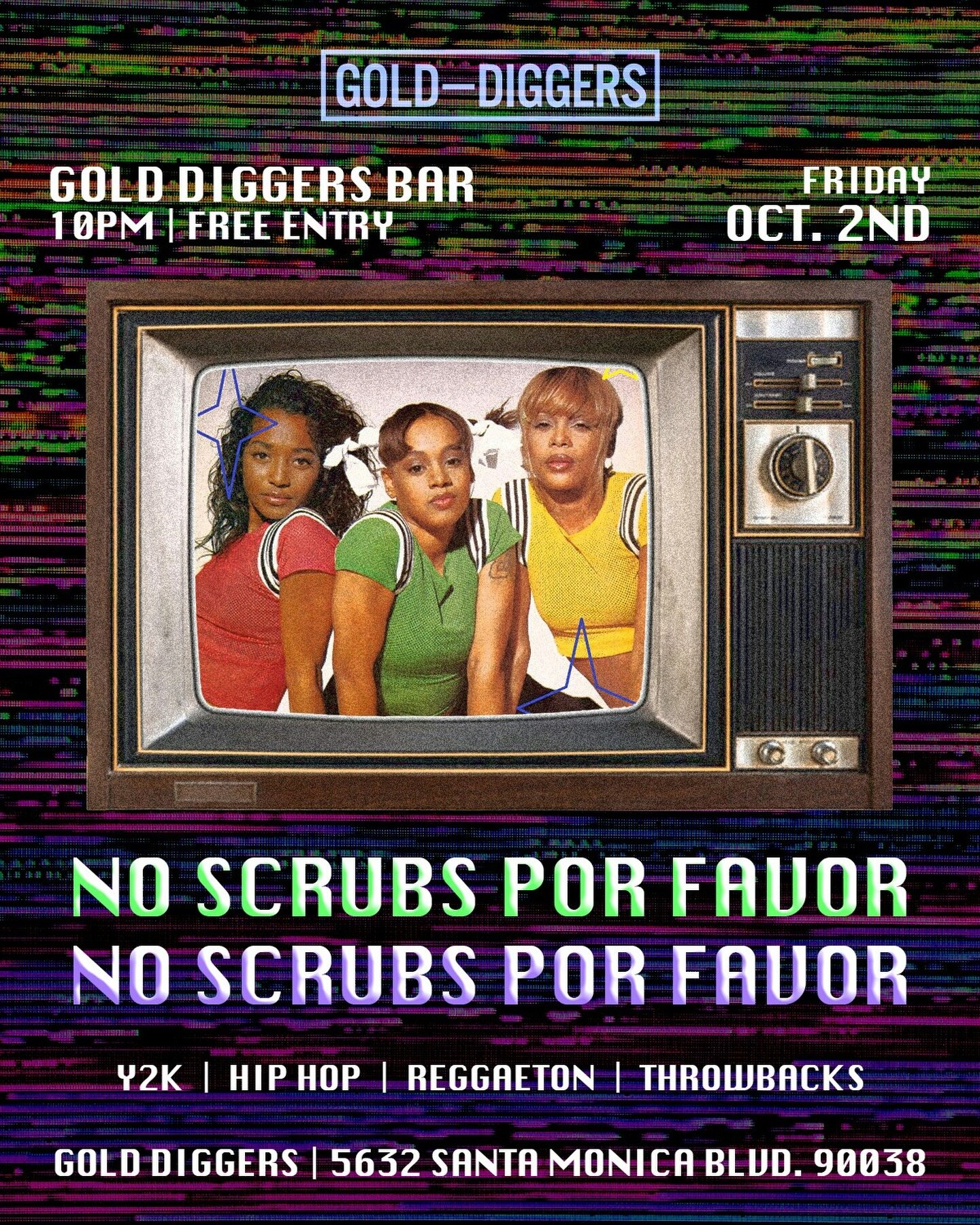No Scrubs Por Favor dance party flyer at Gold-Diggers