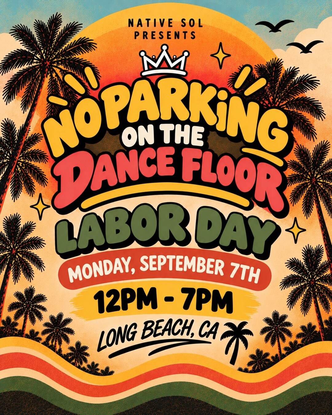 No Parking on the Dance Floor Labor Day event flyer for Long Beach