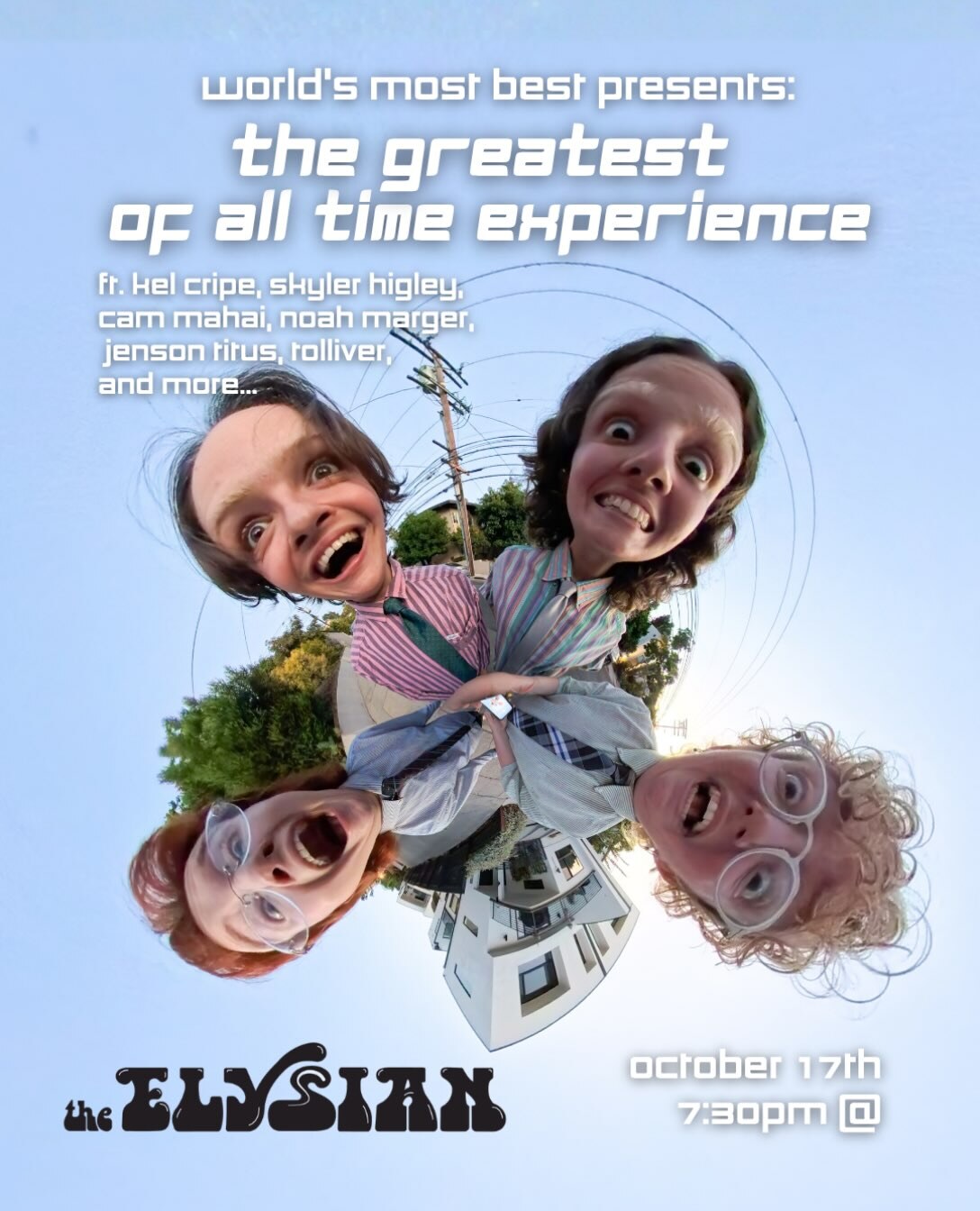 World's Most Best comedy show flyer with a fisheye group portrait