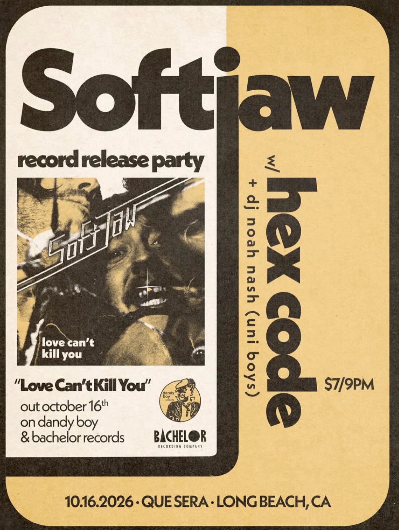 Vintage-style Softjaw record-release-party flyer listing Hex Code, DJ Noah Nash, Que Sera, October 16, $7 and 9pm.