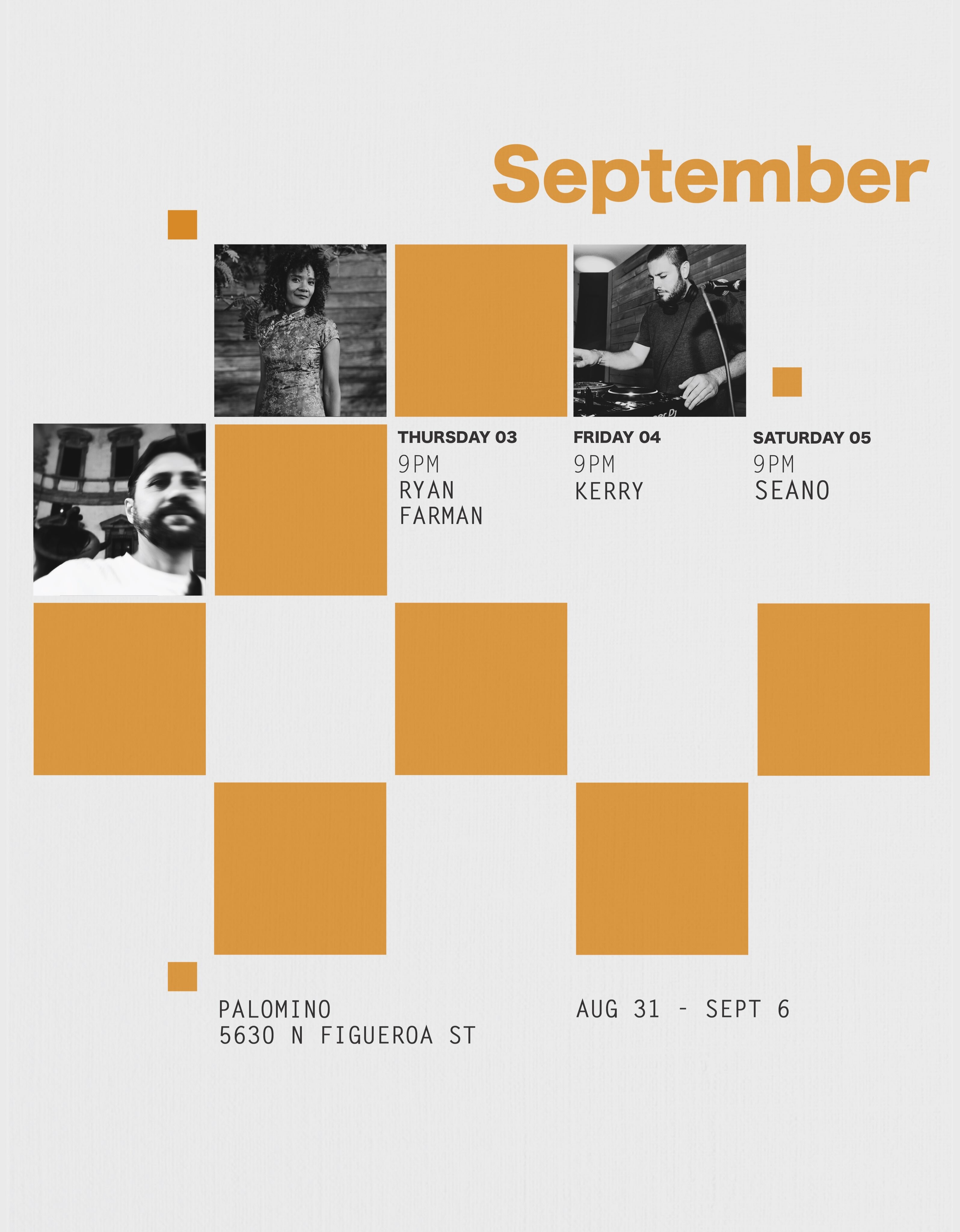 White and orange Palomino September lineup flyer featuring Ryan Farman, Kerry and Seano.
