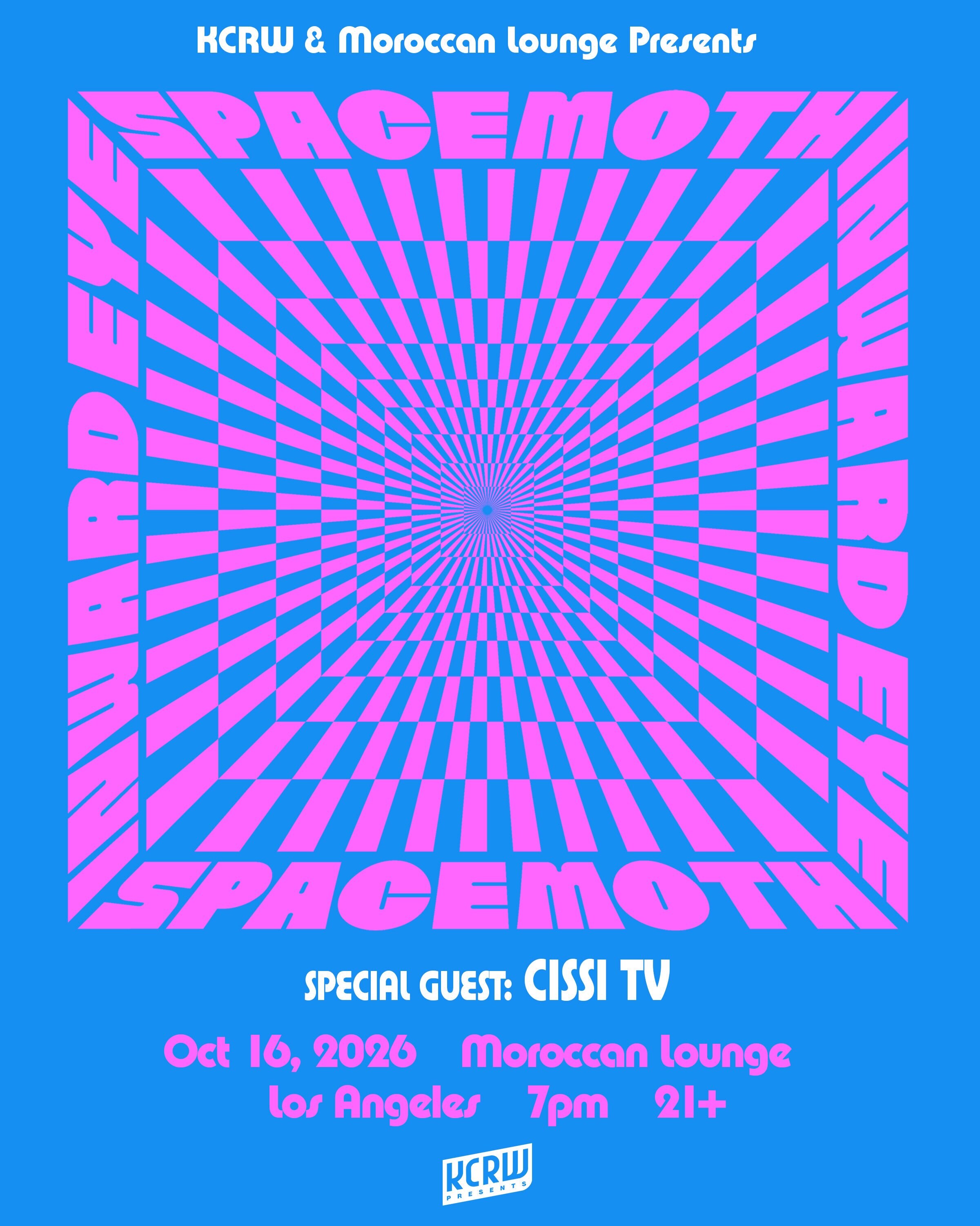 KCRW Presents Spacemoth and CISSI TV flyer