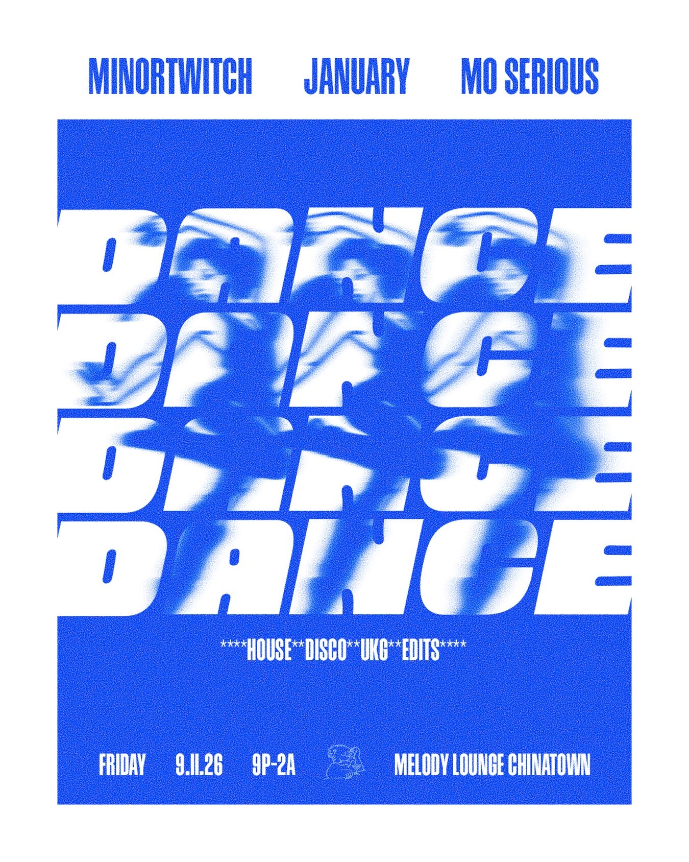 House Disco R&B Edits flyer with Minor Twitch, January and Mo Serious at Melody Lounge