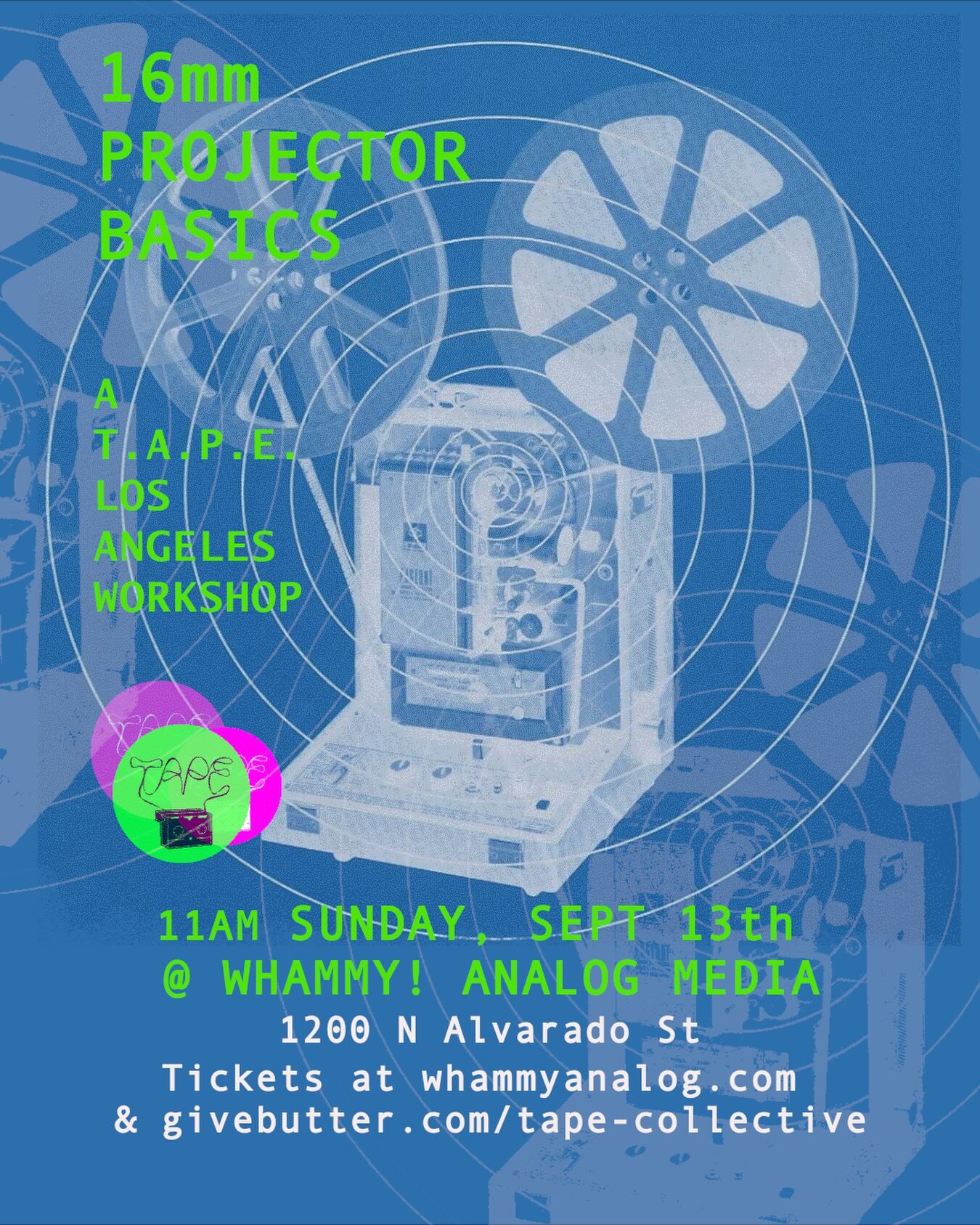 16mm Projector Basics workshop flyer for September 13 at Whammy Analog Media