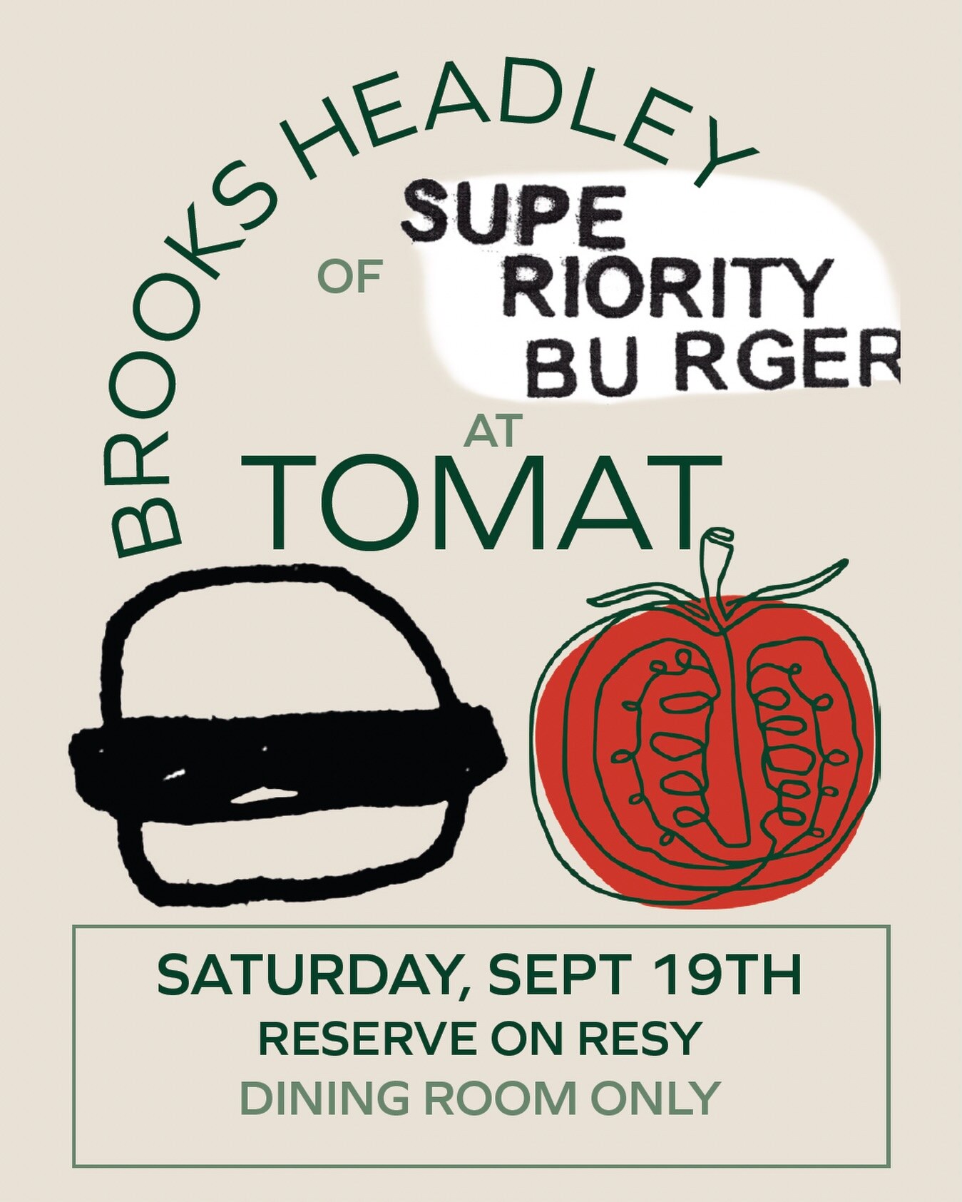Superiority Burger at Tomat collaboration flyer for September 19