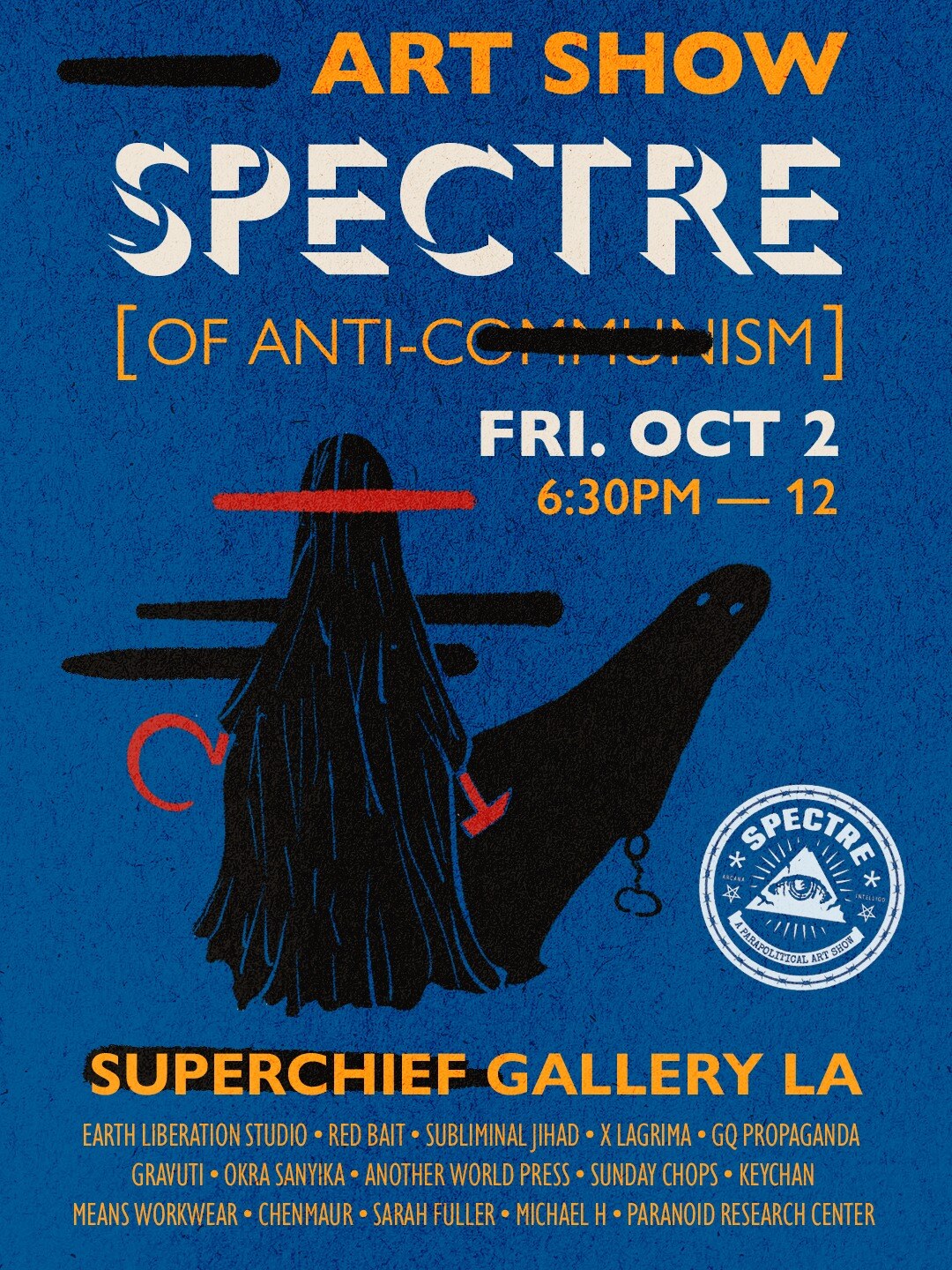 Blue and orange SPECTRE parapolitical art-show flyer for October 2 at Superchief Gallery LA.