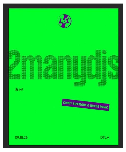 Green Lights Down Low flyer featuring 2manydjs, Corey Sizemore and Richie Panic on September 18.