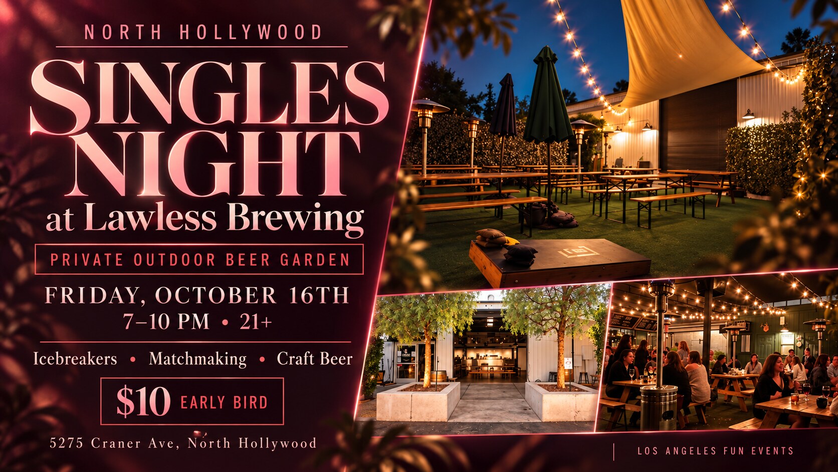 The North Hollywood Singles Party | Private Outdoor Beer Garden | 21+ event artwork from Los Angeles Fun Events.