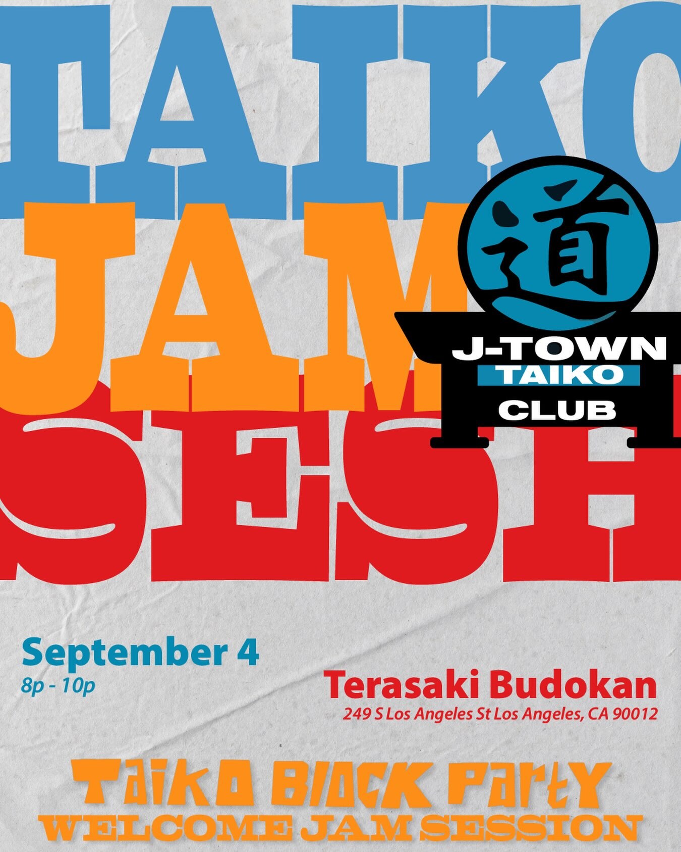 Taiko Block Party Welcome Jam Session flyer