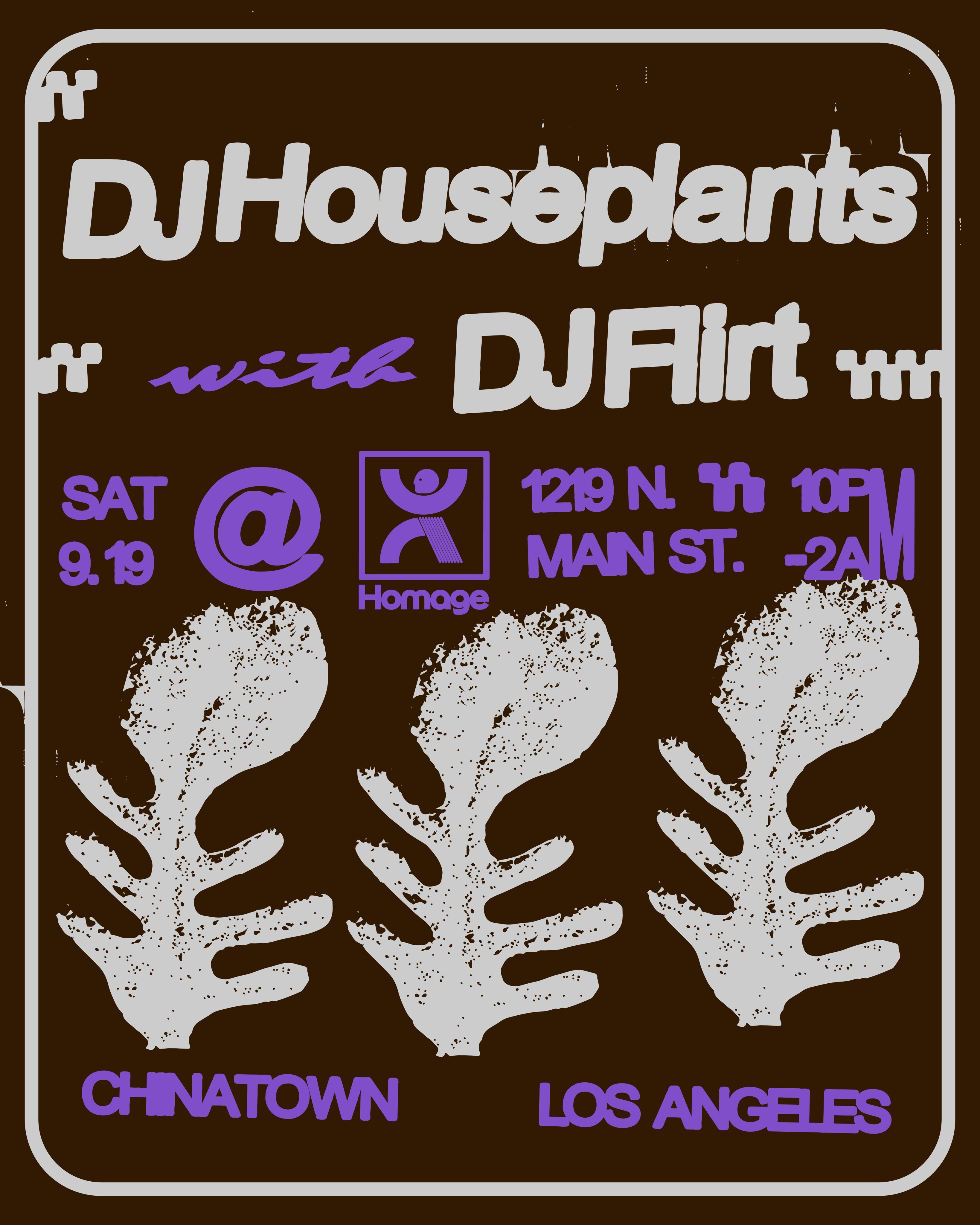 DJ Houseplants with DJ Flirt flyer at Homage Brewing