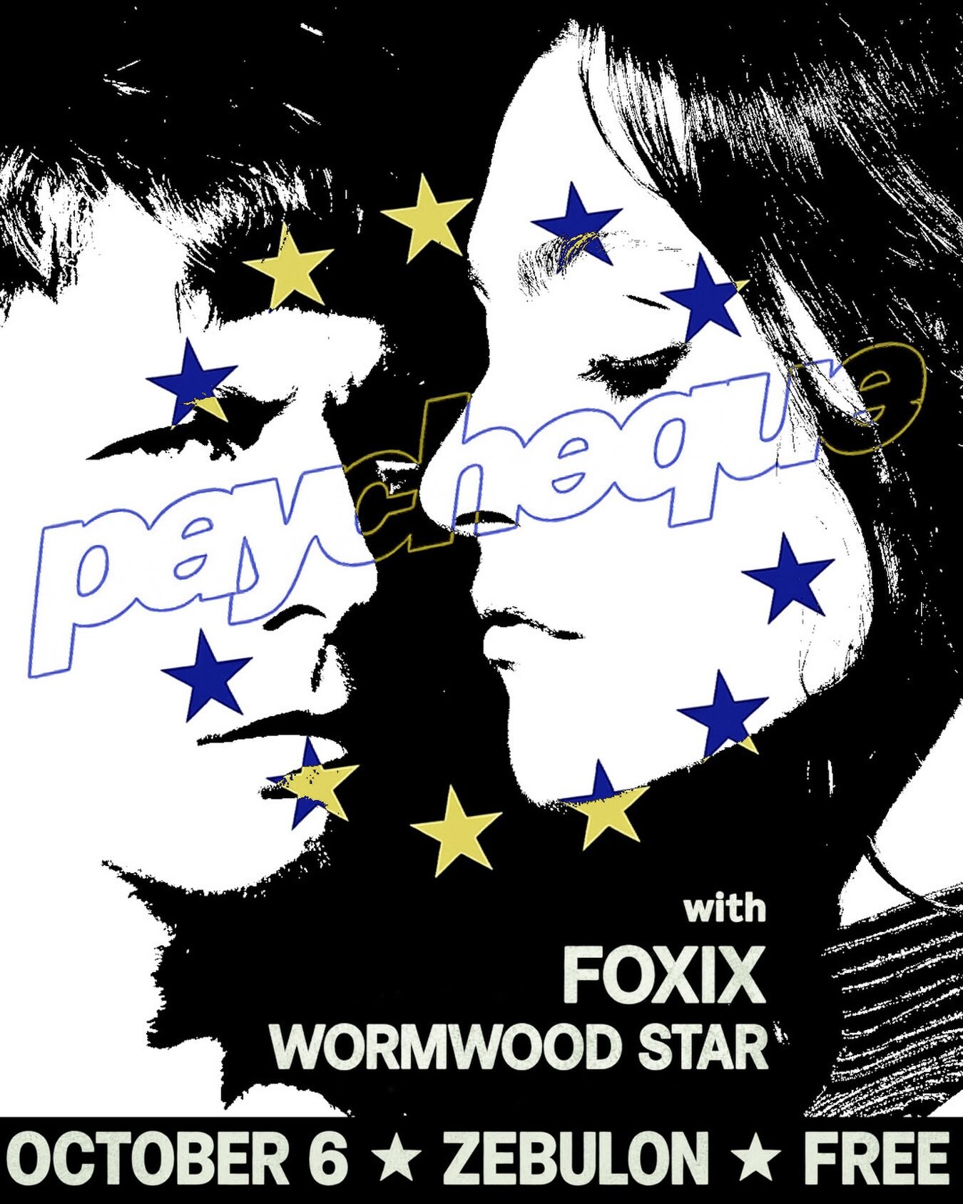 Paycheque, Foxix and Wormwood Star concert flyer for October 6 at Zebulon