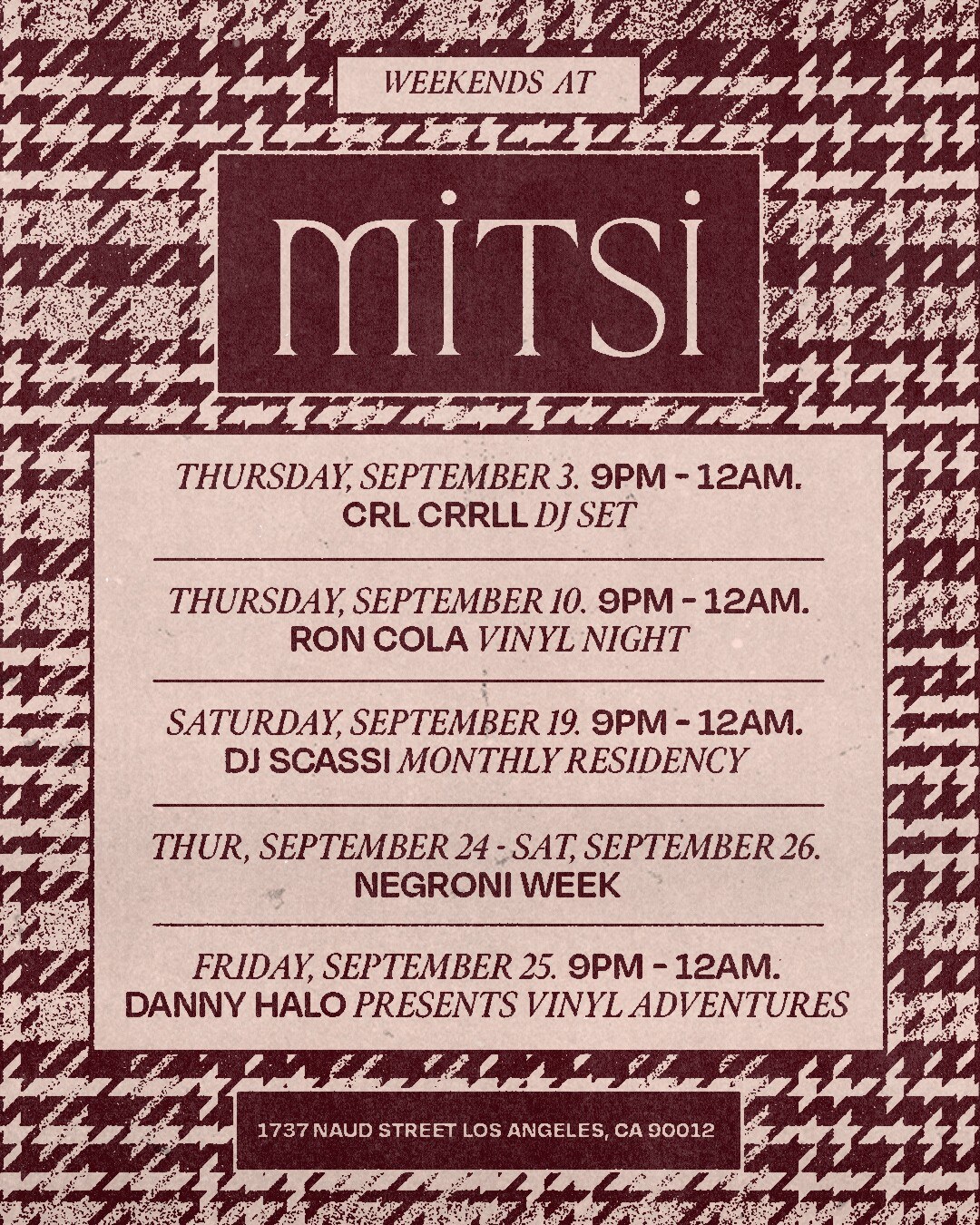 Weekends at Mitsi September calendar with CRL CRRLL, Ron Cola, DJ Scassi, Negroni Week and Danny Halo.