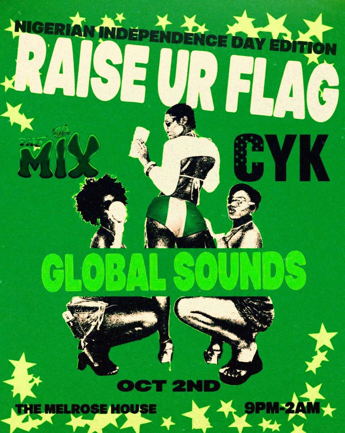 Raise Ur Flag Nigerian Independence Day Edition flyer